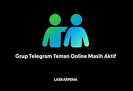 Link Grup Telegram Teman Online 2024